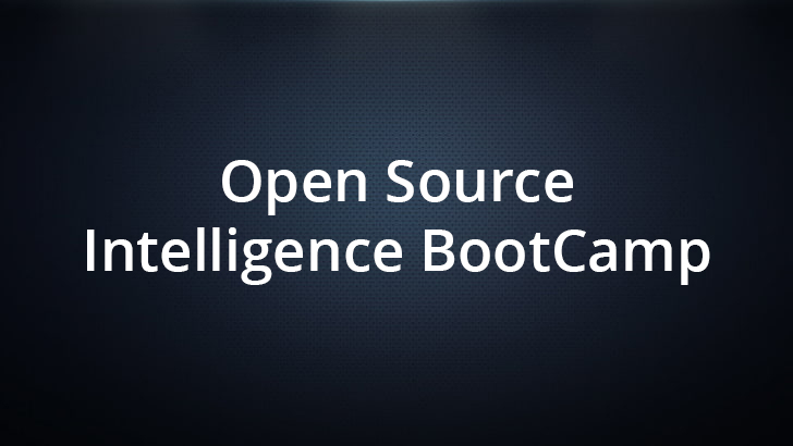 Open Source Intelligence BootCamp (12-16 April 2021)