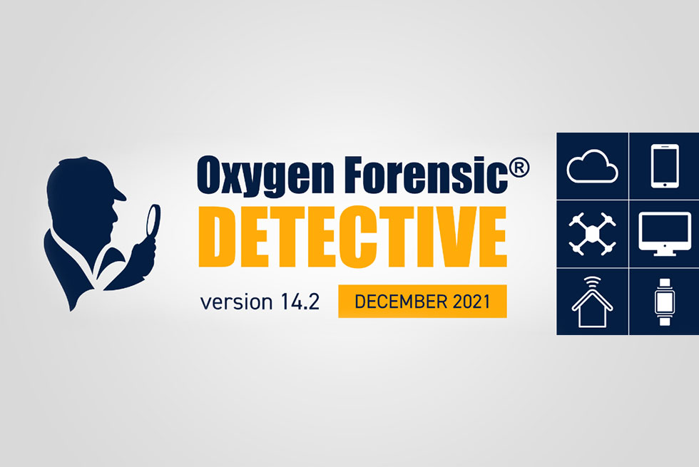 Your New Oxygen Forensic® Detective 14.2