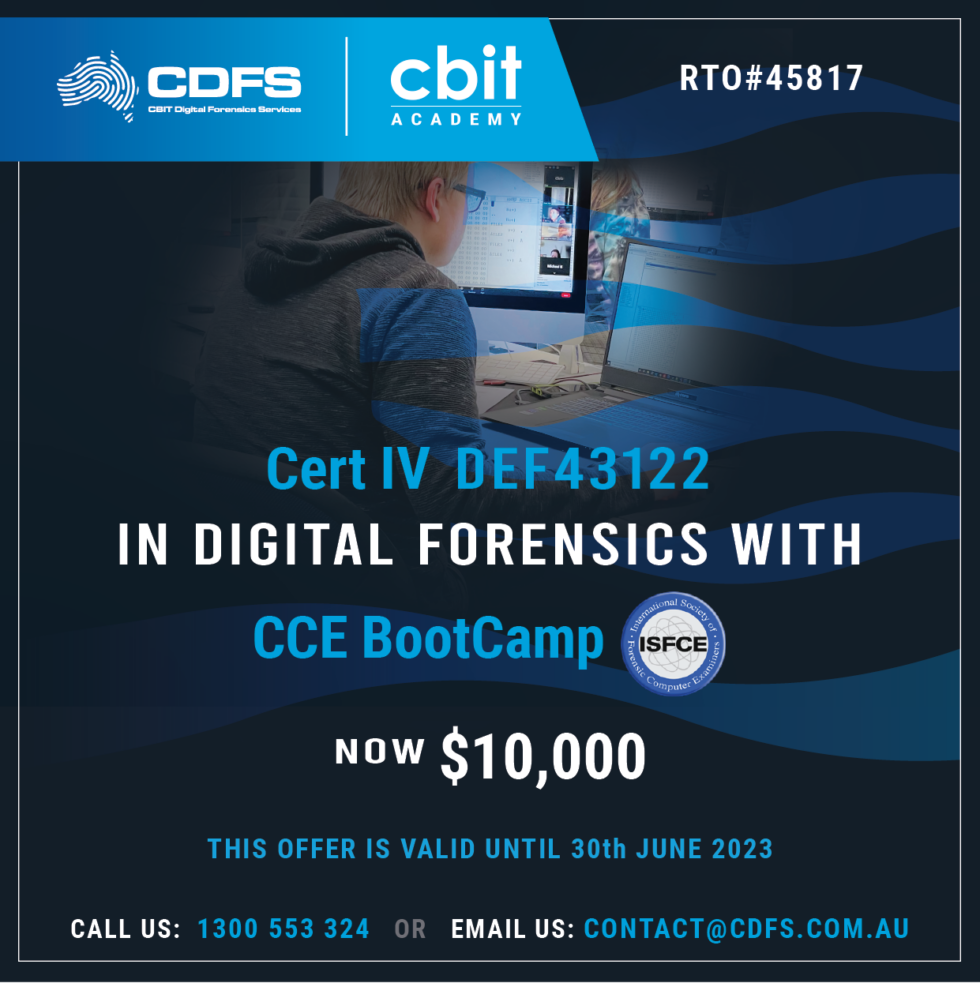 Fast Track Cert IV DEF43122 In Digital Forensics with CCE BootCamp CDFS Digital Forensic