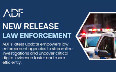 ADF Solutions Releases New Features For Law Enforcement Investigations