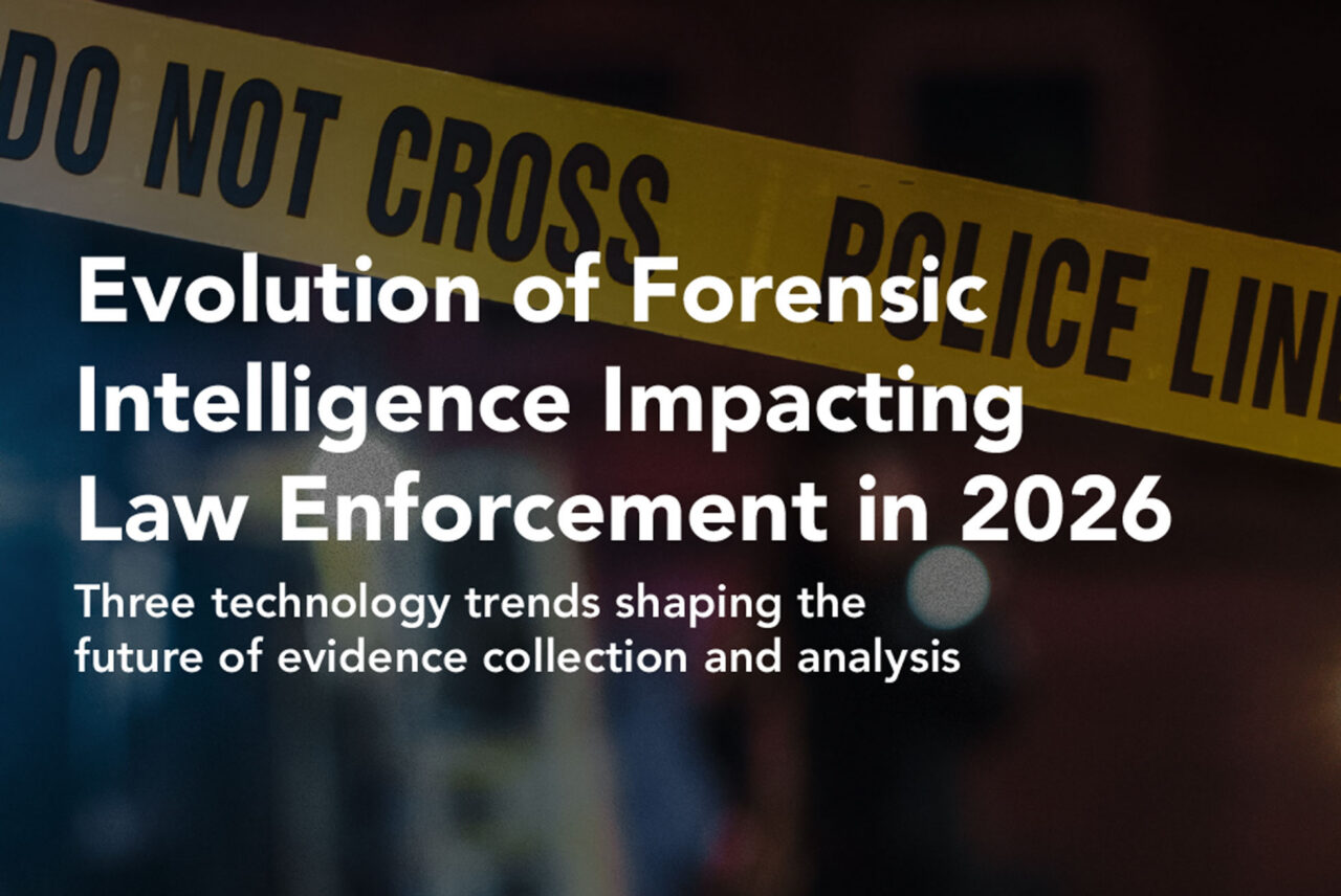 Forensic Intelligence Trends 2026 – Triage and AI in Law Enforcement ...